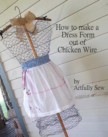 DIY Chicken Wire Dress Form